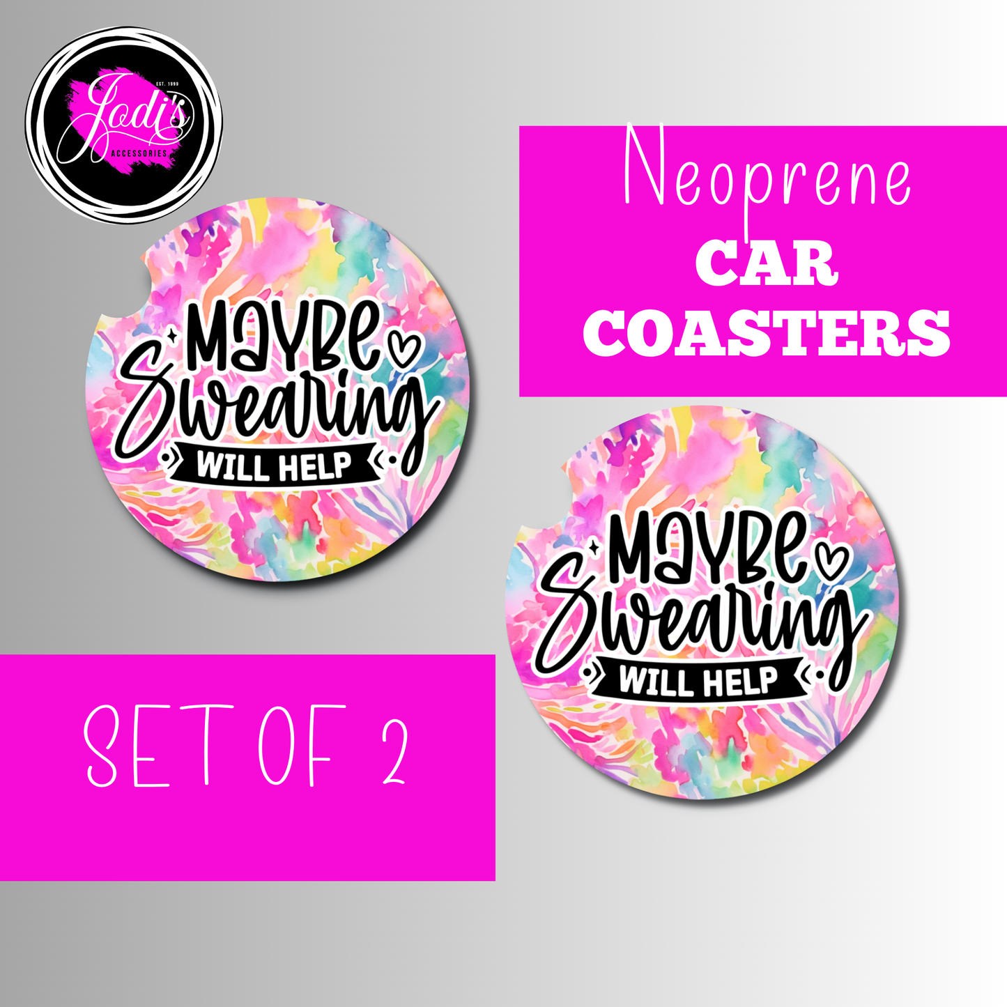 Neoprene Car Coasters – "Maybe Swearing Will Help" | Set of 2
