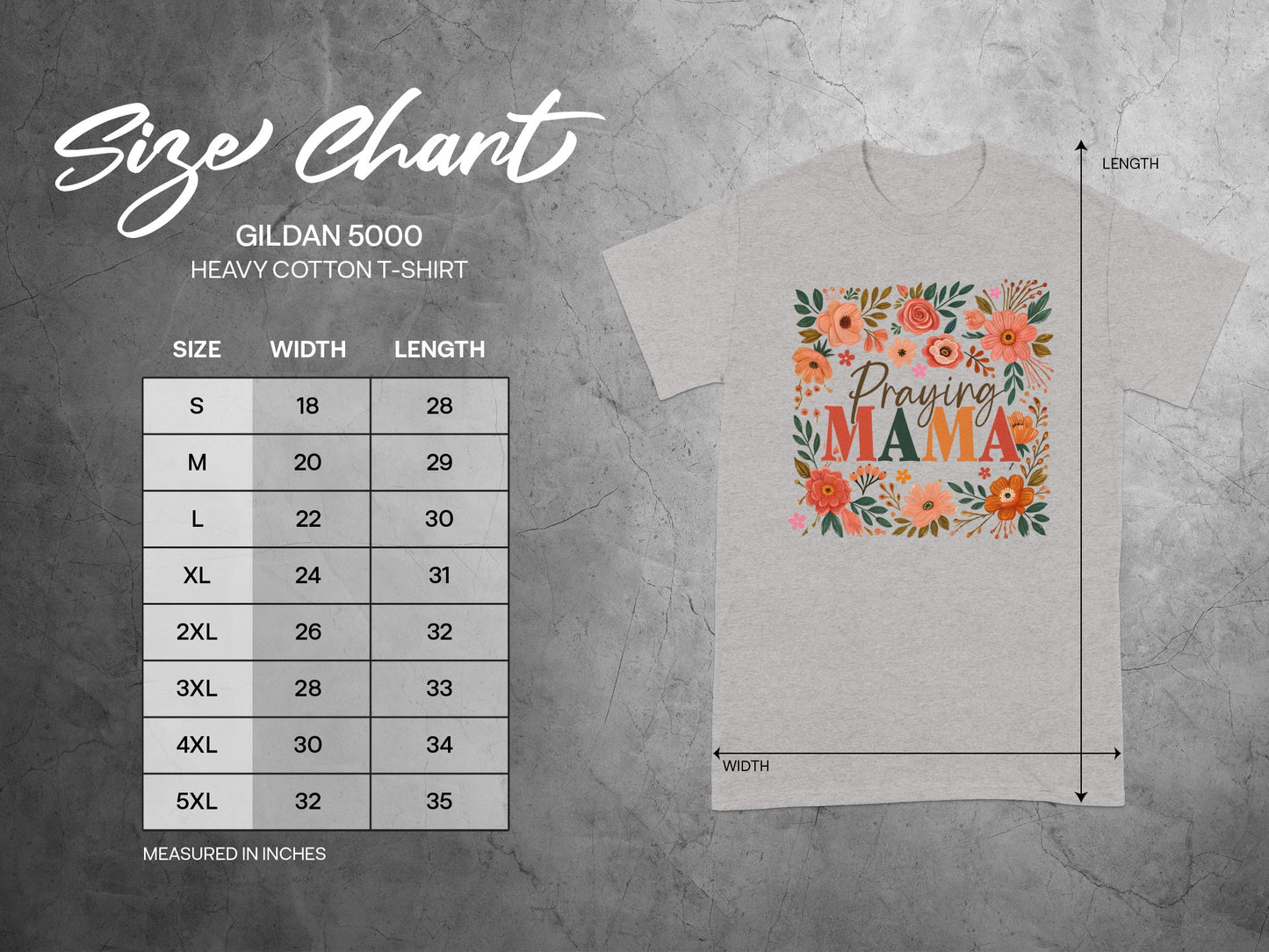 Gildan 5000 t-shirt size chart with "Praying Mama" graphic.