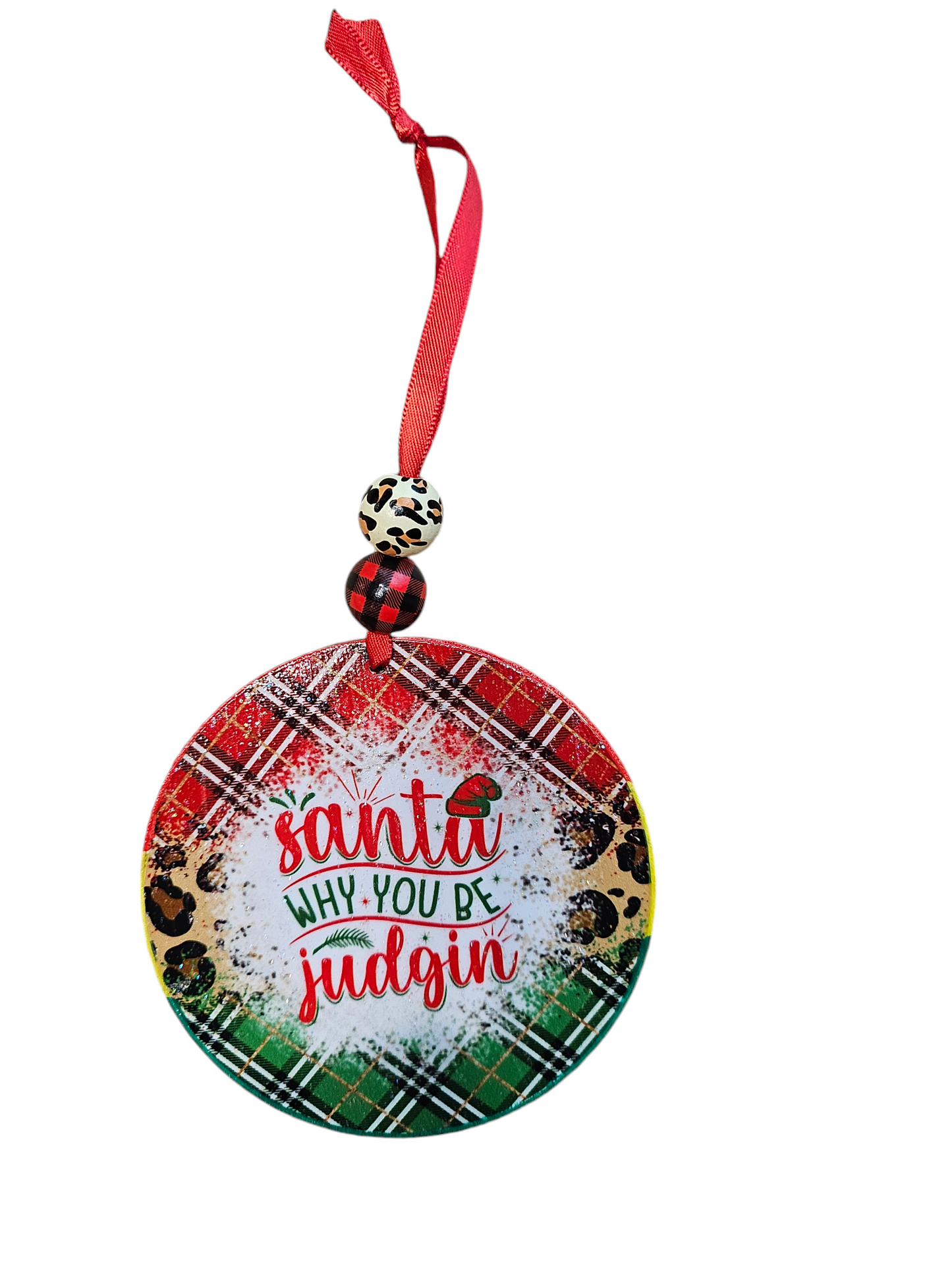 Beaded Plaid Santa Why You Be Judgin? Wood Ornament