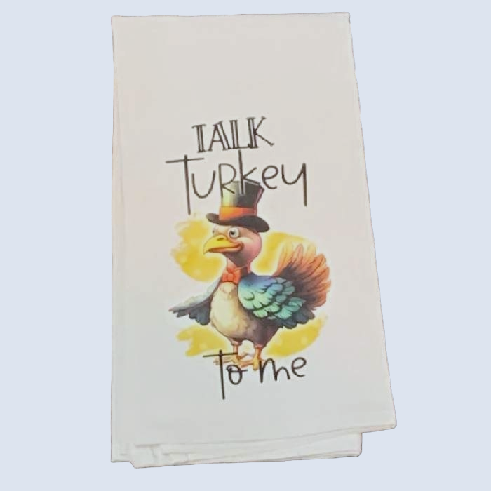 Talk Turkey To Me Kitchen Towel