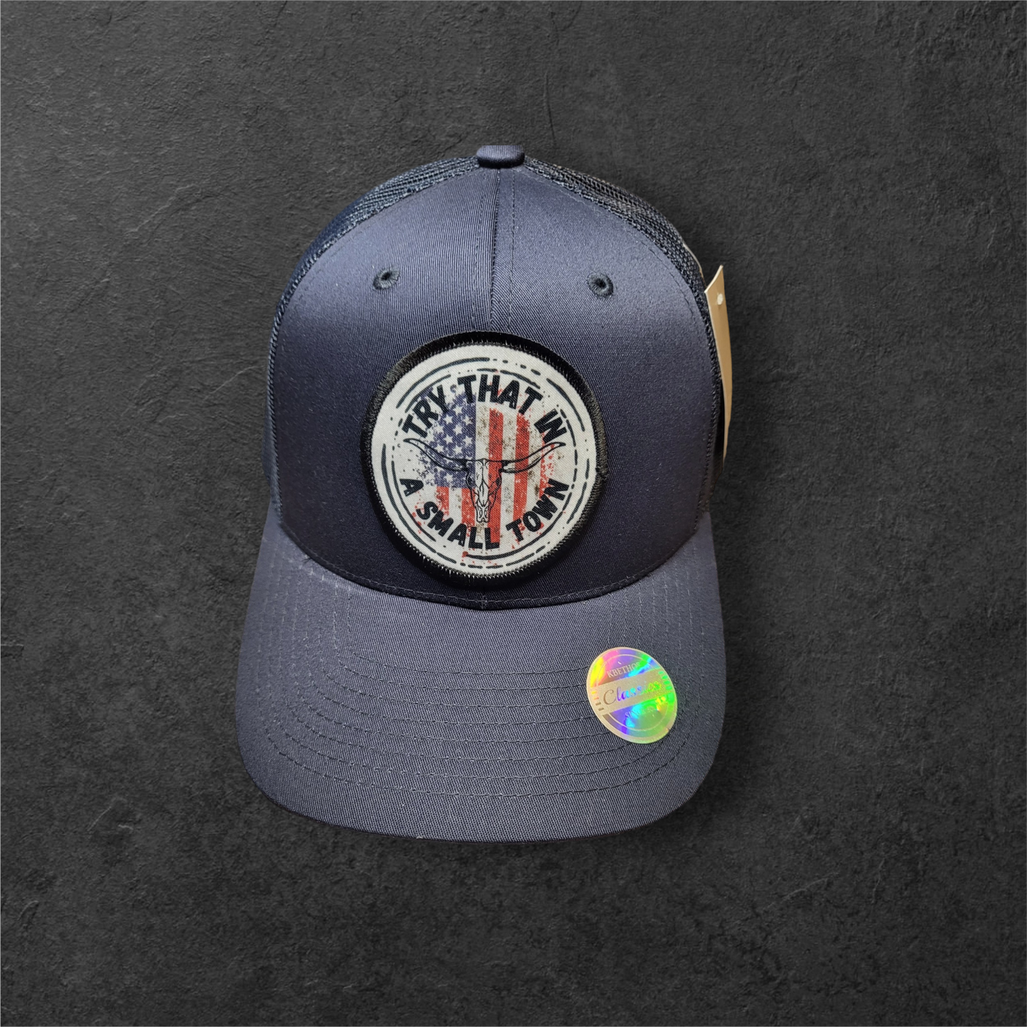 Try That In A Small Town Vintage Baseball Cap