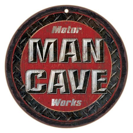 Motor Man Cave Works on 10" round wood plaque, sign from JQ Licensing