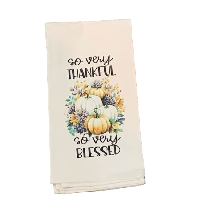 So very Thankful So Very Blessed Kitchen Towel