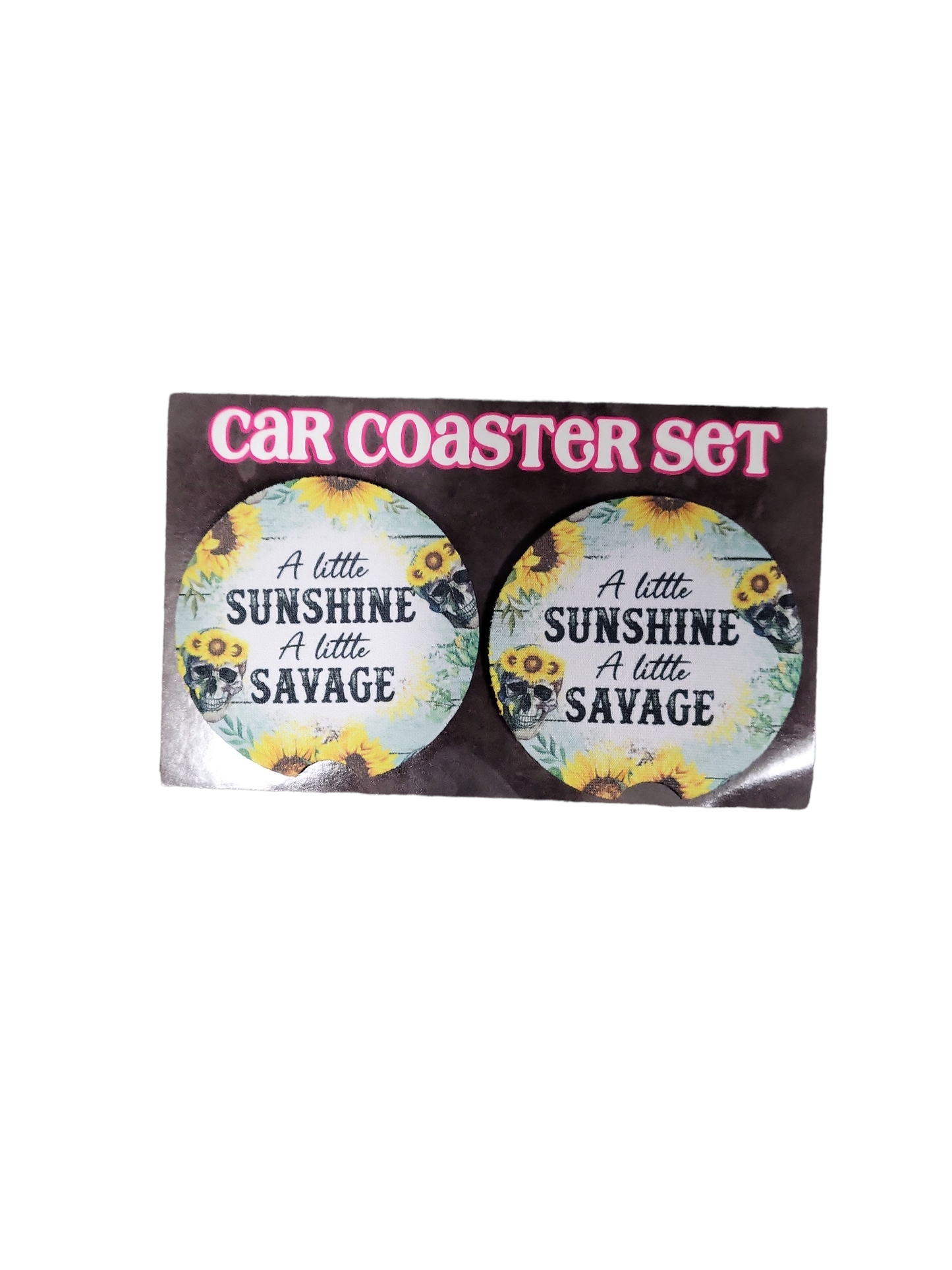 A Little Sunshine/Savage Car Coasters