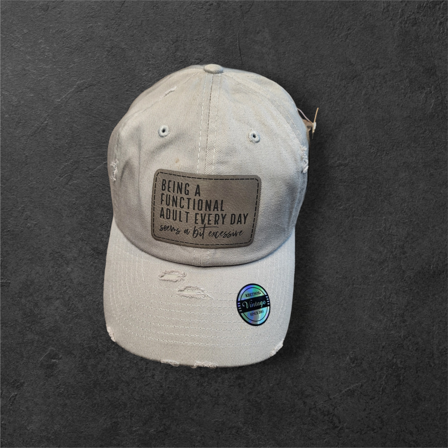 Being A Functional Adult...Excessive Vintage Ball Cap