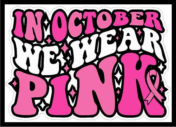 In October We Wear Pink Vinyl Decal