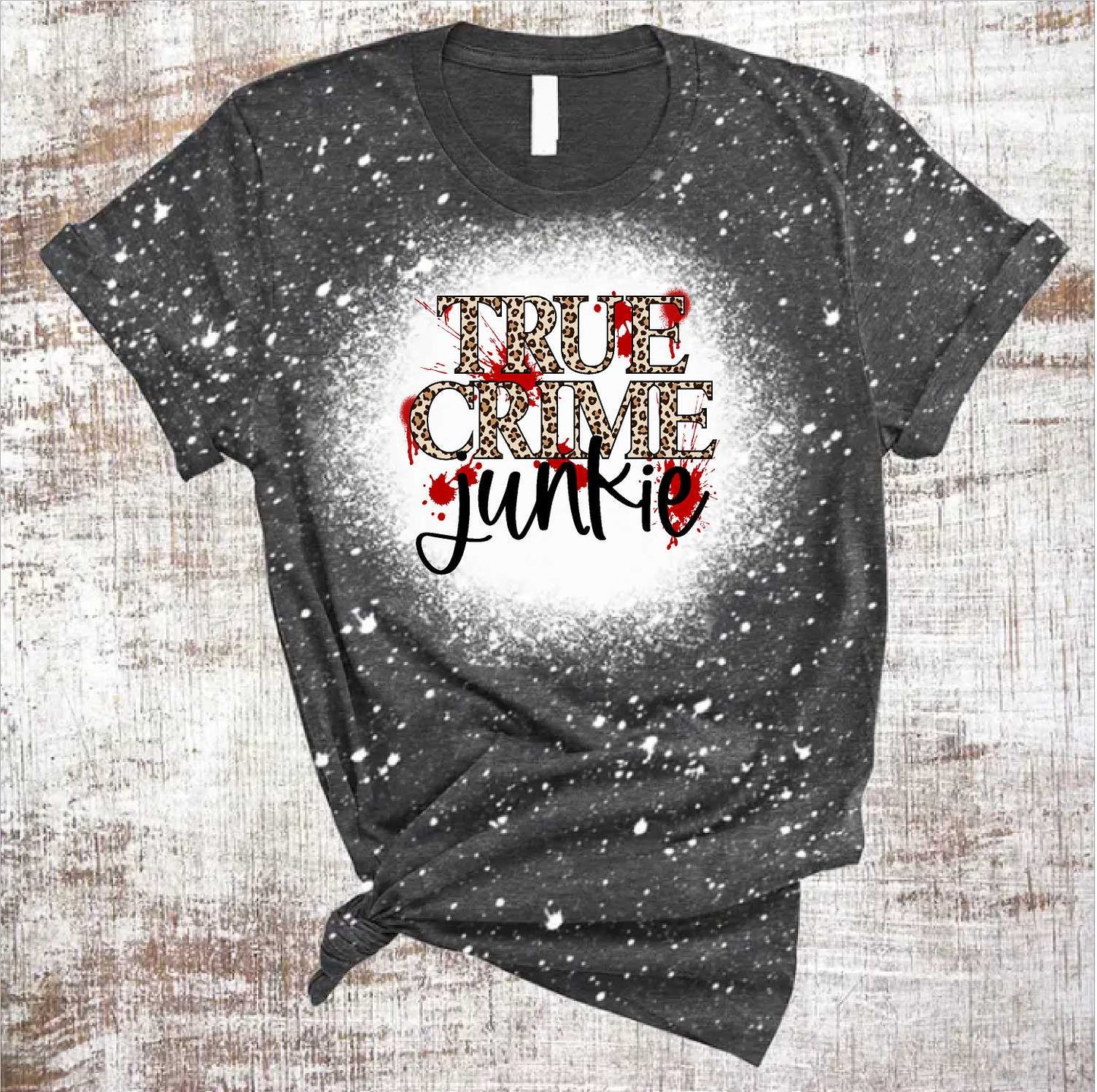 True Crime Junkie T Shirt