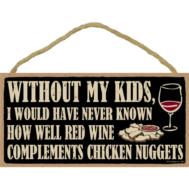 Without My Kids....Nuggets Sign