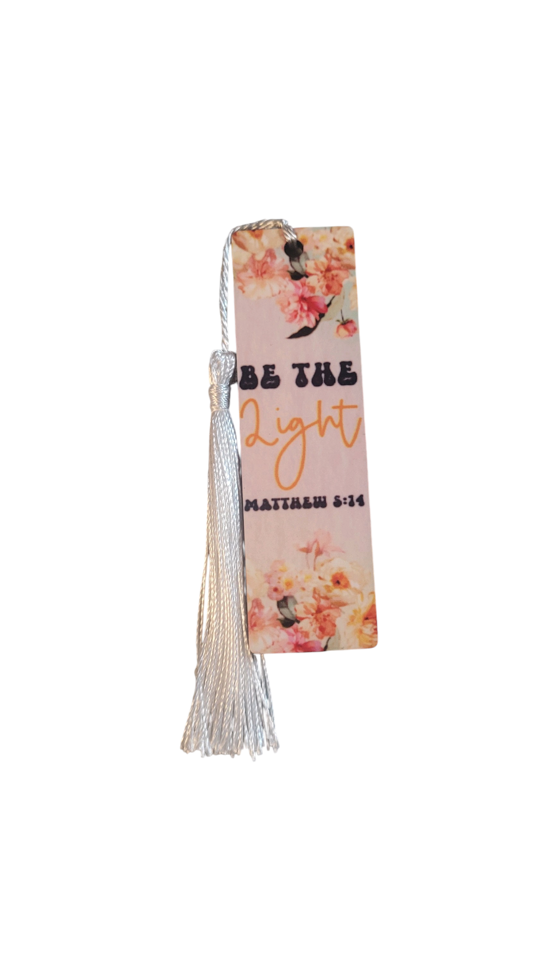 4 Inch Floral Be The Light Bookmark