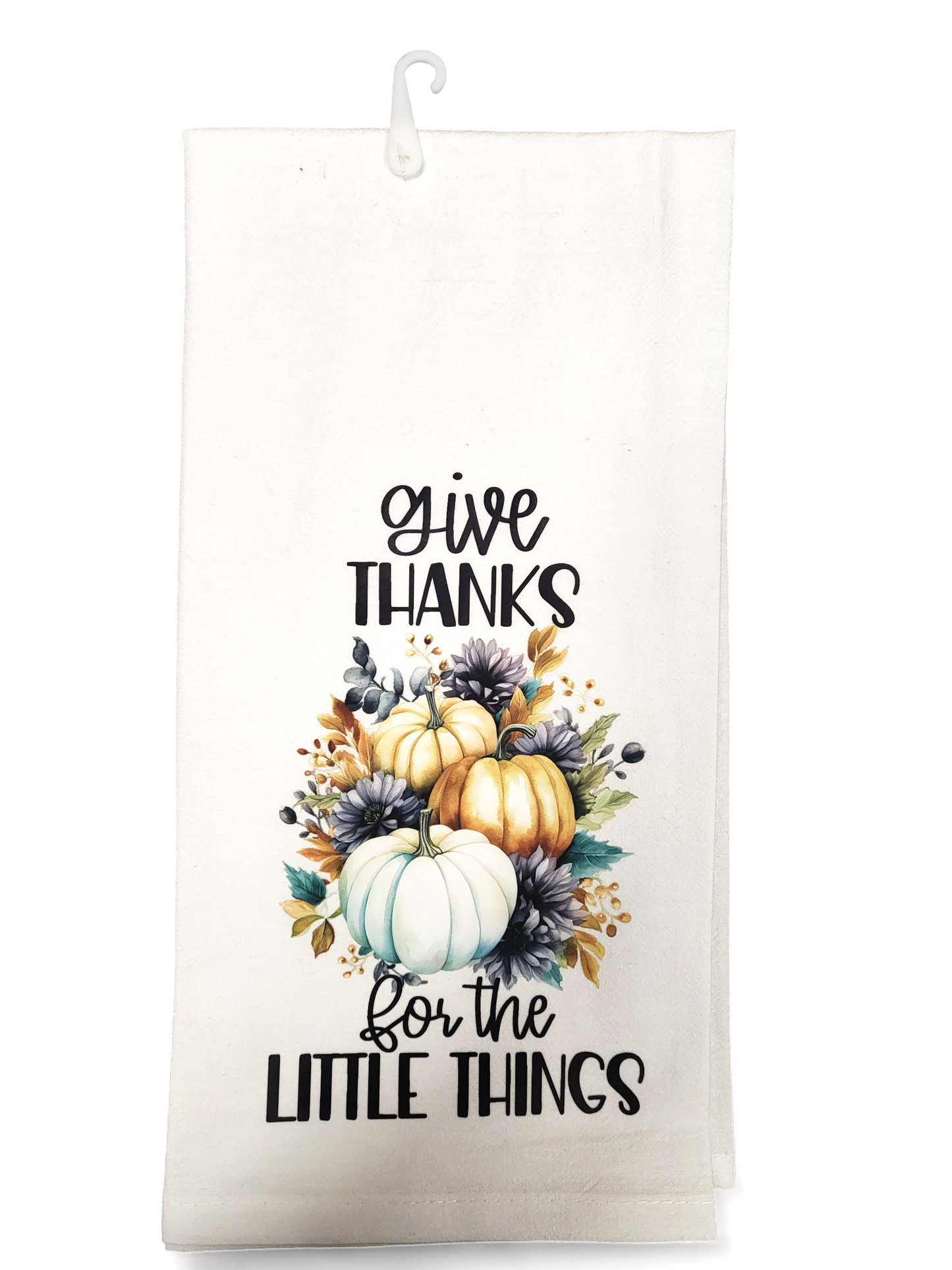Give Thanks For The Little Things Kitchen Towel