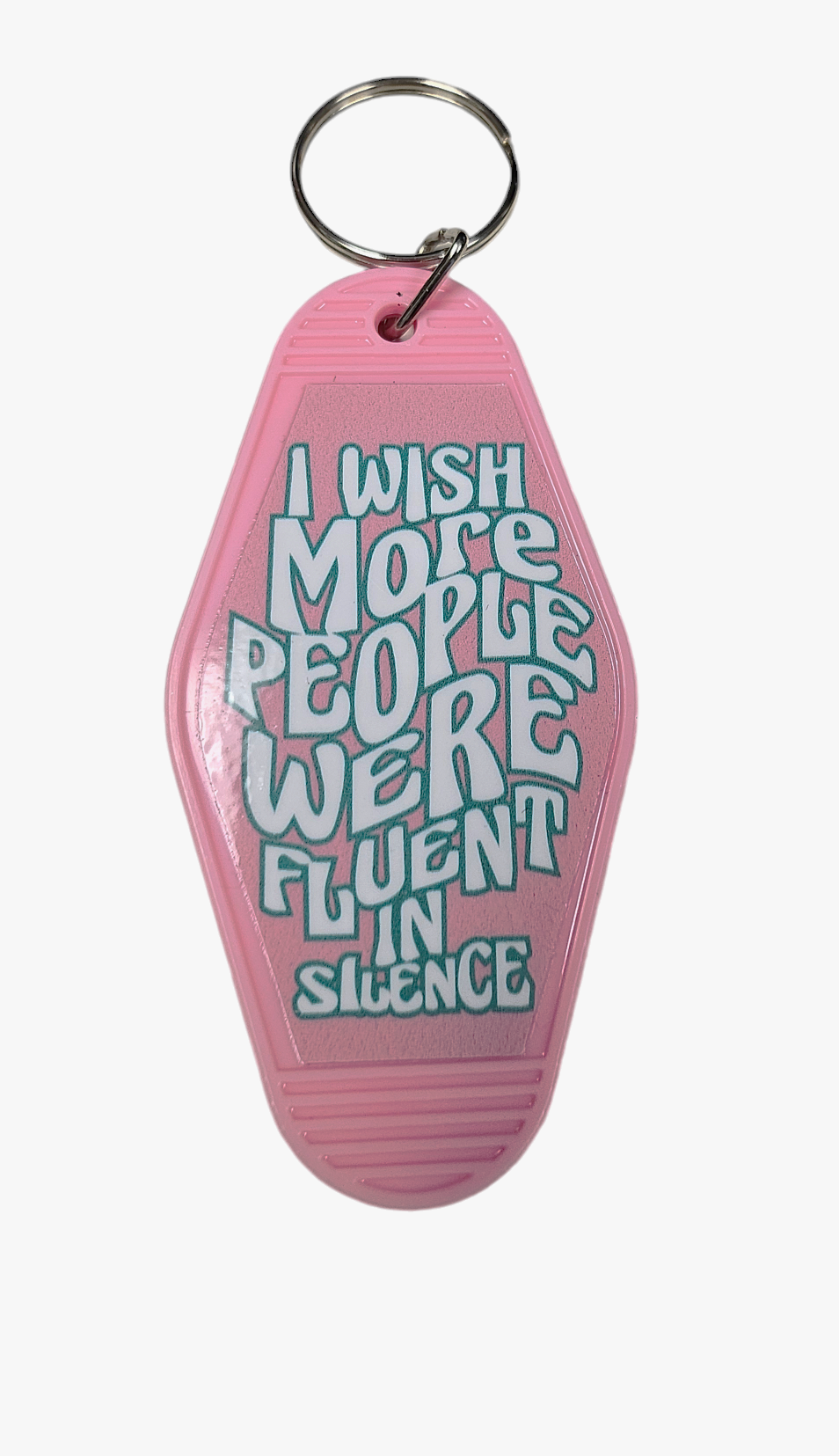 I wish more people were fluent in Silence Motel Keychain
