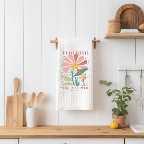 Flourish Like A Flower Psalms 103:15 Tea Towel