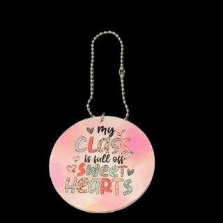 Fun Pattern Letters "My Class Is Full of Sweethearts" Car Charm