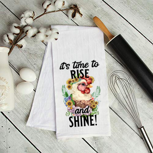 It's Time To Rise and Shine Flour Sack Towel