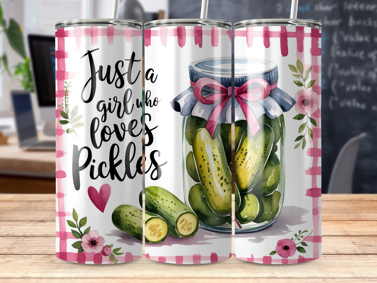 Tumbler with a watercolor design of a jar of pickles and the text "Just a girl who loves pickles."