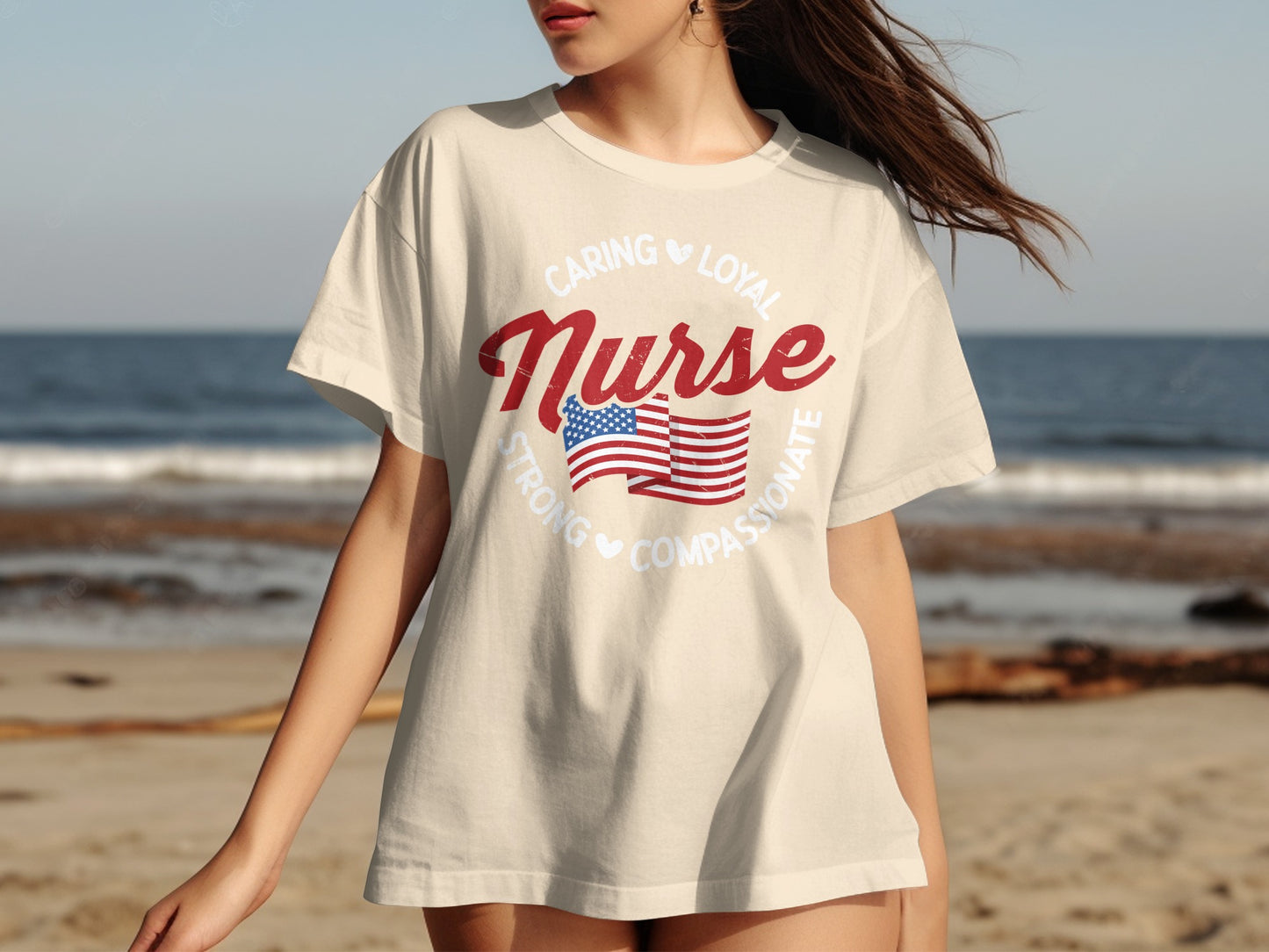 Cream t-shirt with "Caring Loyal Nurse Strong Compassionate" and US flag graphic.