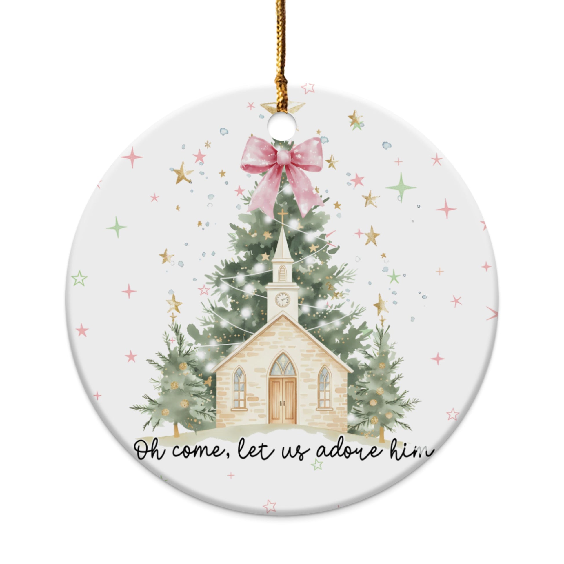 Christmas ornament with church, trees, and "Oh come, let us adore him" text.