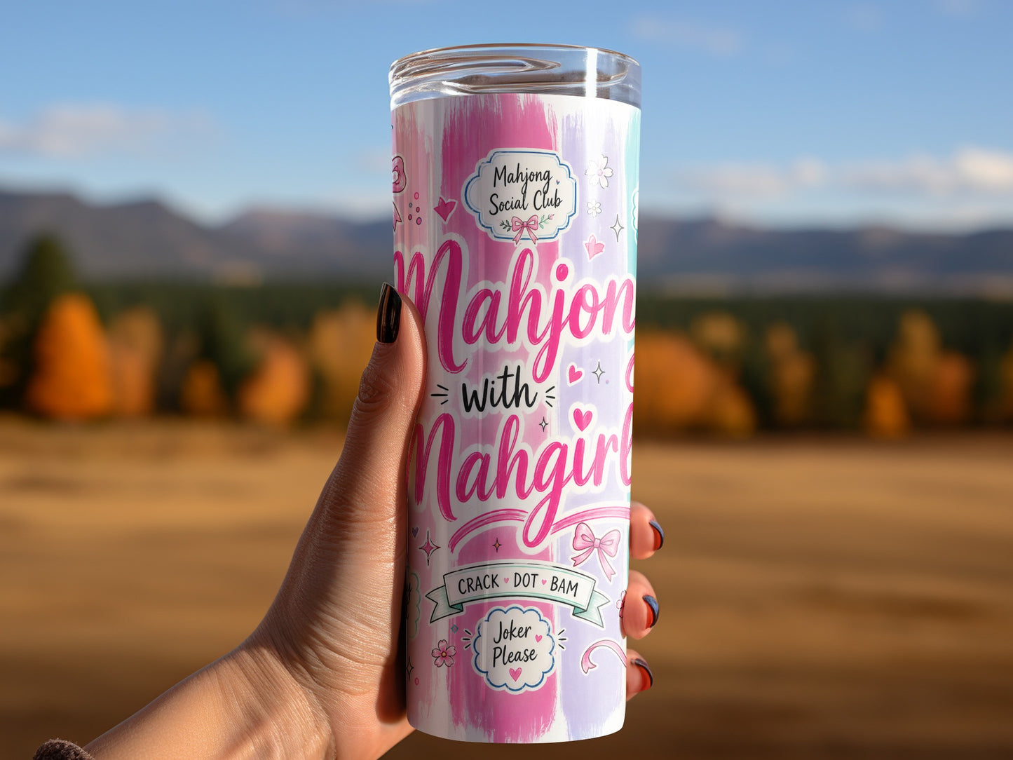 Tumbler with "Mahjong Social Club," "Mahjong with Mahgurl," "Crack Dot Bam," and "Joker Please" text.