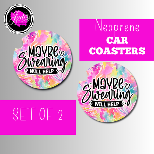 Neoprene Car Coasters – "Maybe Swearing Will Help" | Set of 2