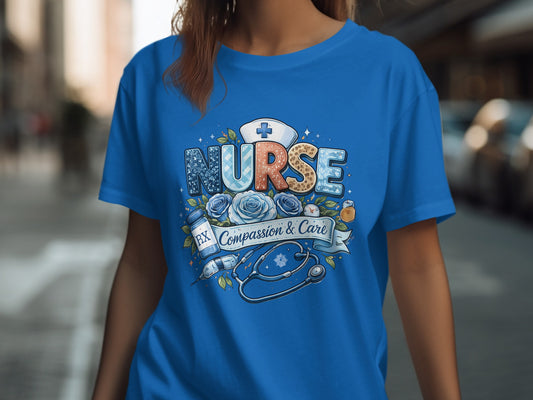 Blue t-shirt with nurse graphic featuring stethoscope, roses, and text "Nurse Compassion & Care."