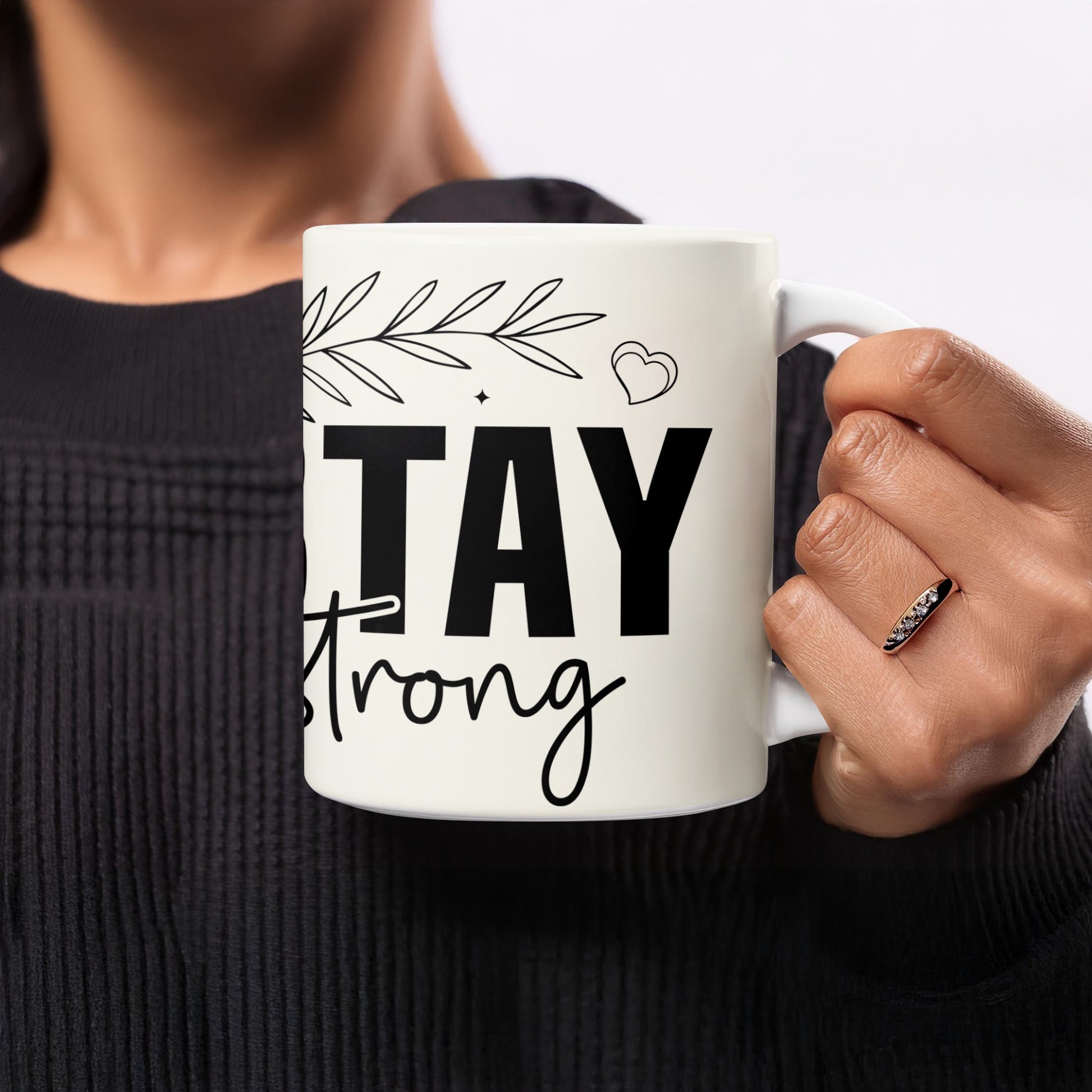 STAY Strong Heart Leafy Design White Coffee Mug product type
Stay Strong
Motivational Mug
Inspirational Gift
Coffee Cup
Tea Mug
Positive Vibes
Encouragement
Heart Design
Leafy Graphic
White Mug
Drinkware
Ceramic Cup
Daily Reminder
Self Care Gift
Mental Wellness
Beverage Holder
Desk Accessory
Unique Present
Thoughtful Gift
Hopeful Message