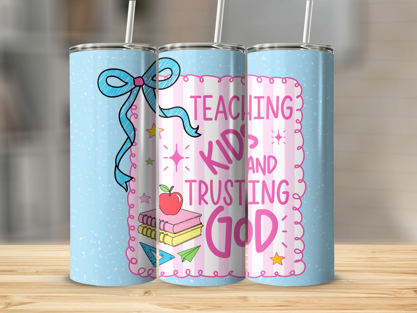 Tumbler with "Teaching Kids and Trusting God" text, books, apple, and ruler design.