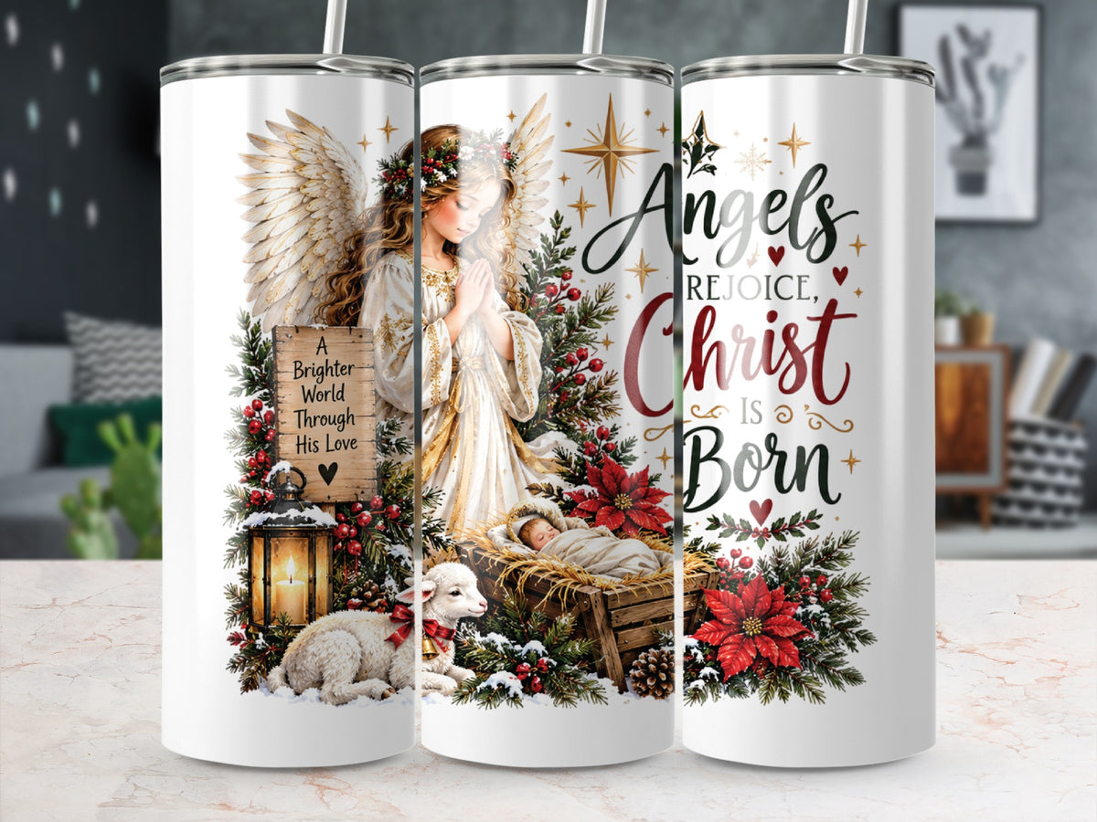 Three tall white tumblers display a Christmas nativity scene featuring an angel, baby Jesus, and the text Angels Rejoice, Christ Is Born.