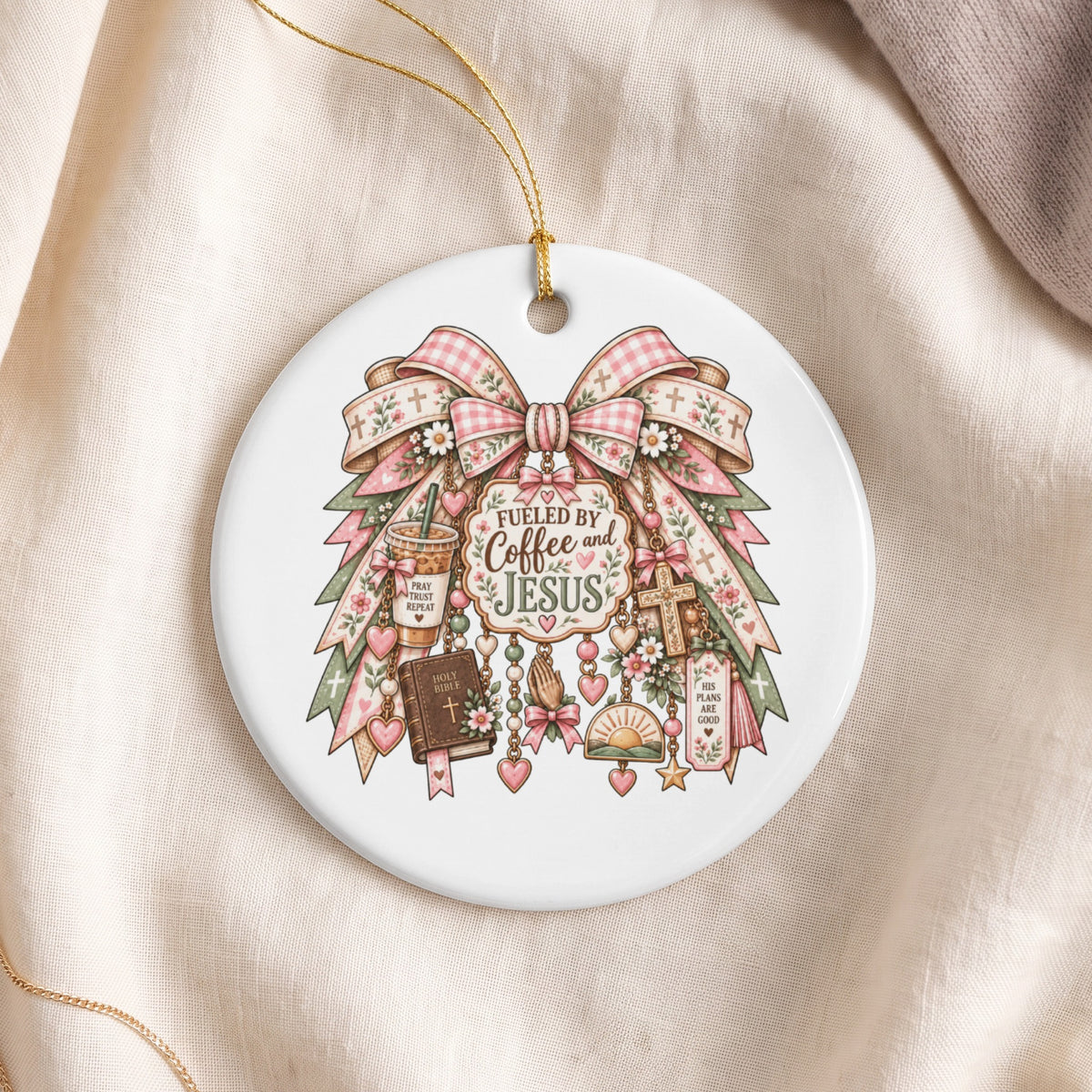 Ornament with "Fueled by Coffee and Jesus" text and religious symbols.