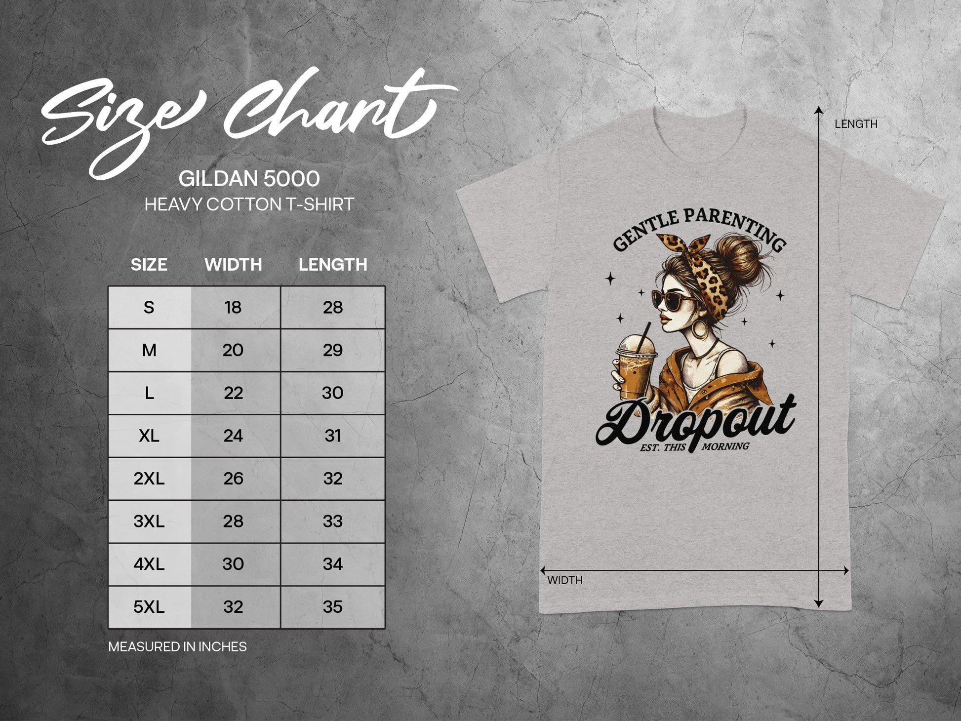 Gildan 5000 heavy cotton t-shirt size chart and graphic t-shirt with "Gentle Parenting Dropout" text.
