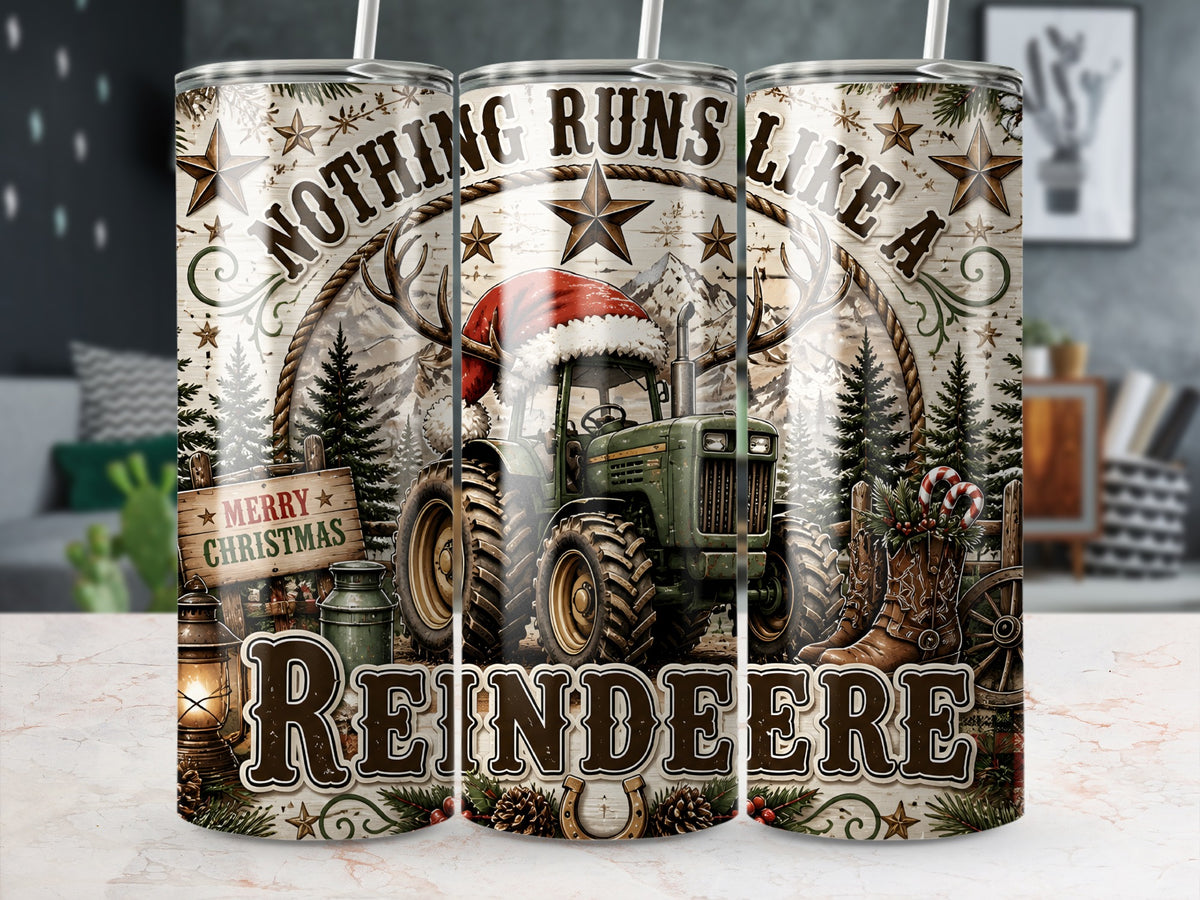 Three tall stainless steel tumblers stand on a marble surface, displaying a Christmas tractor design featuring a green tractor with reindeer antlers and a Santa hat, along with pine trees, stars, a wooden sign that reads "MERRY CHRISTMAS," and text stating "NOTHING RUNS LIKE A REINDEERE."
