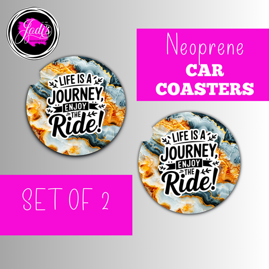 Life Is A Journey Enjoy The Ride Car Coaster