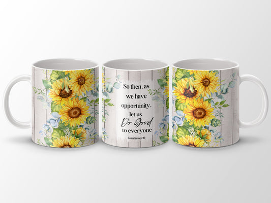 Sunflower Wood Grain Do Good To Everyone Galatians 6:10 mug