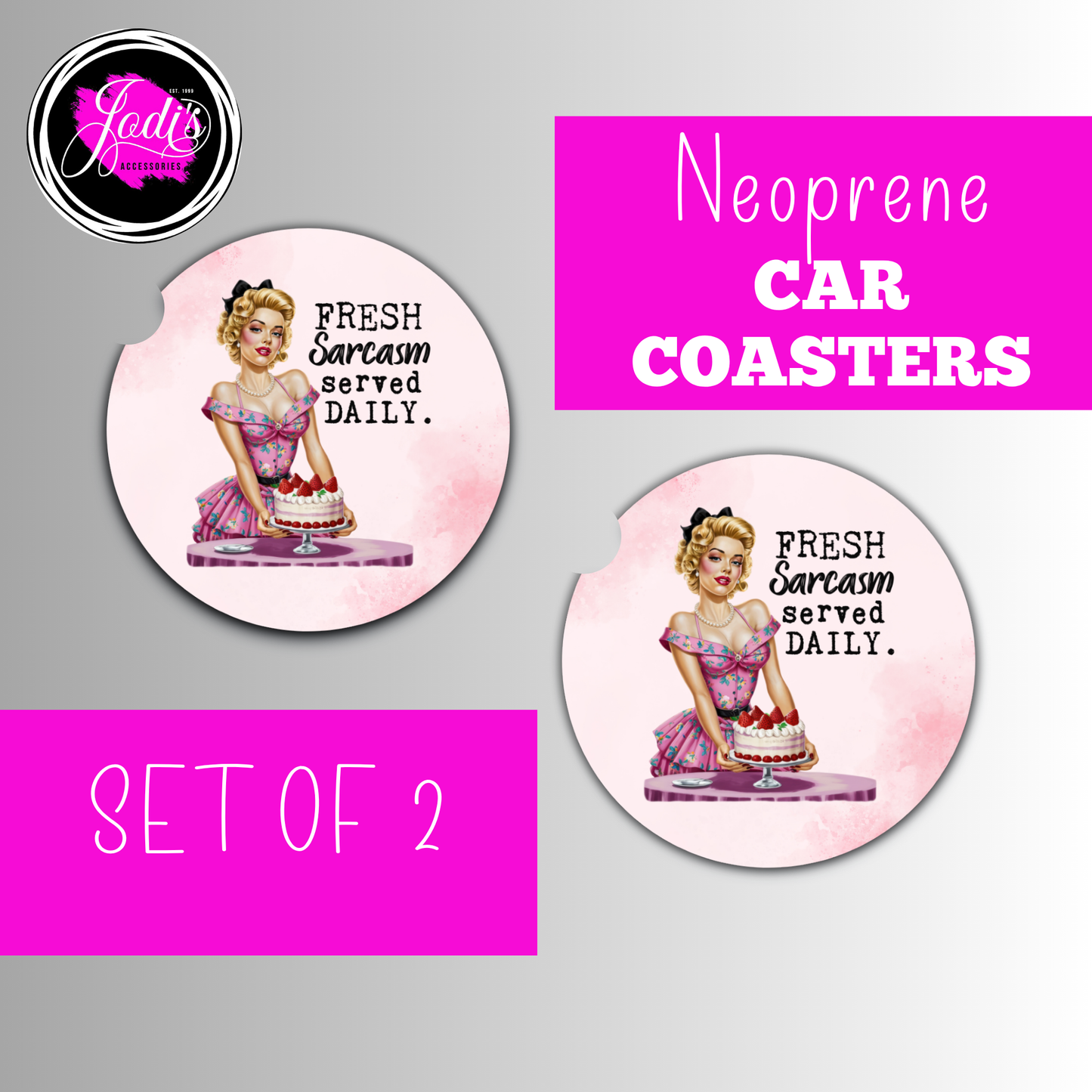 Fresh Sarcasm Served Daily Car Coaster Set of 2
