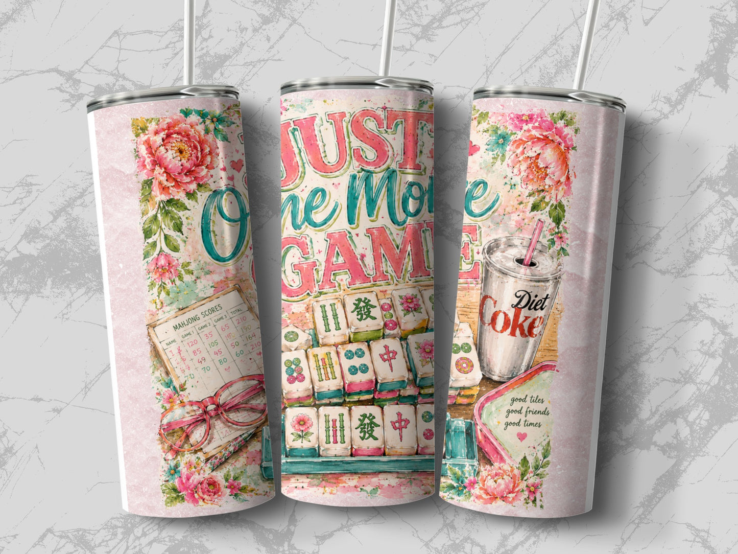 Tumbler with floral art, mahjong tiles, "Just One More Game," and "Diet Coke."