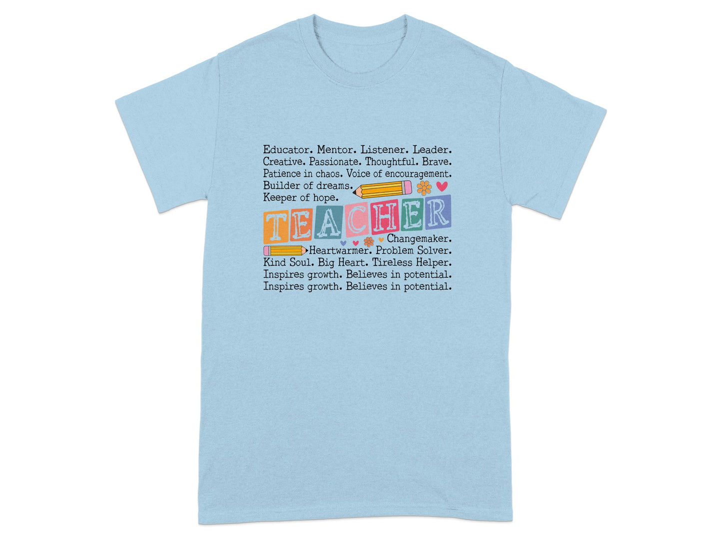 Inspirational Teacher Description Graphic T-Shirt