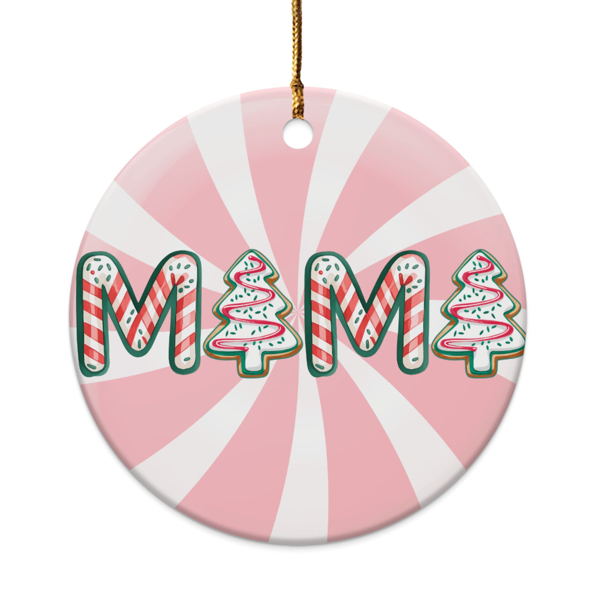 Round ornament with "MAMA" in candy cane and gingerbread tree letters on pink stripes.