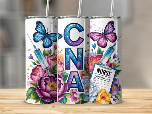 Tumbler with CNA design, butterflies, flowers, and a syringe.