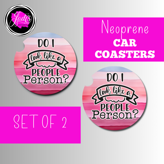 Neoprene Car Coasters – "Do I Look Like a People Person?" | Set of 2