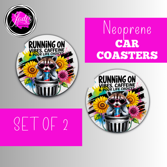 Neoprene Car Coasters – "Running on Vibes, Caffeine & Poor Life Choices" | Set of 2