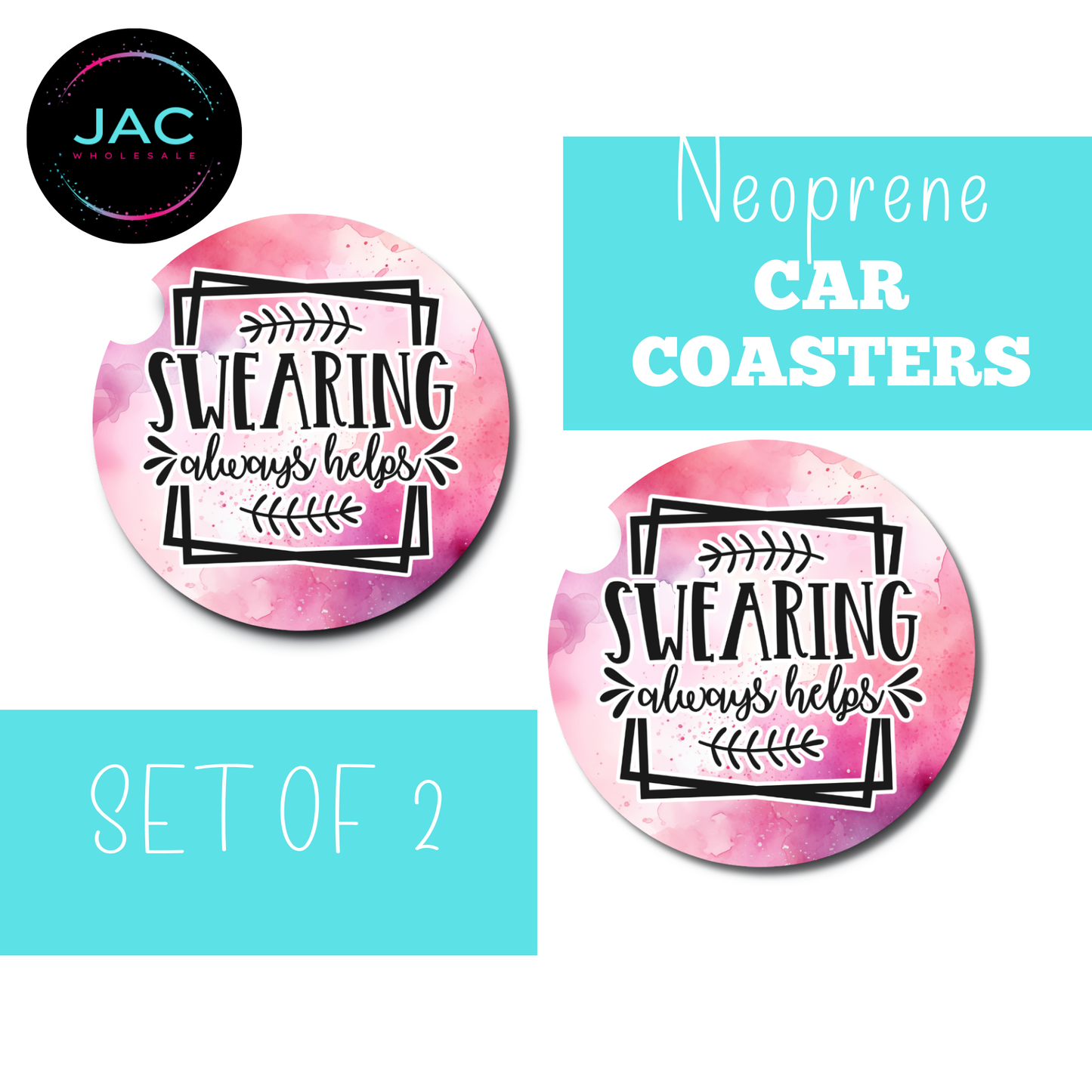 Swearing Always Helps Neoprene Car Coasters – Set of 2
