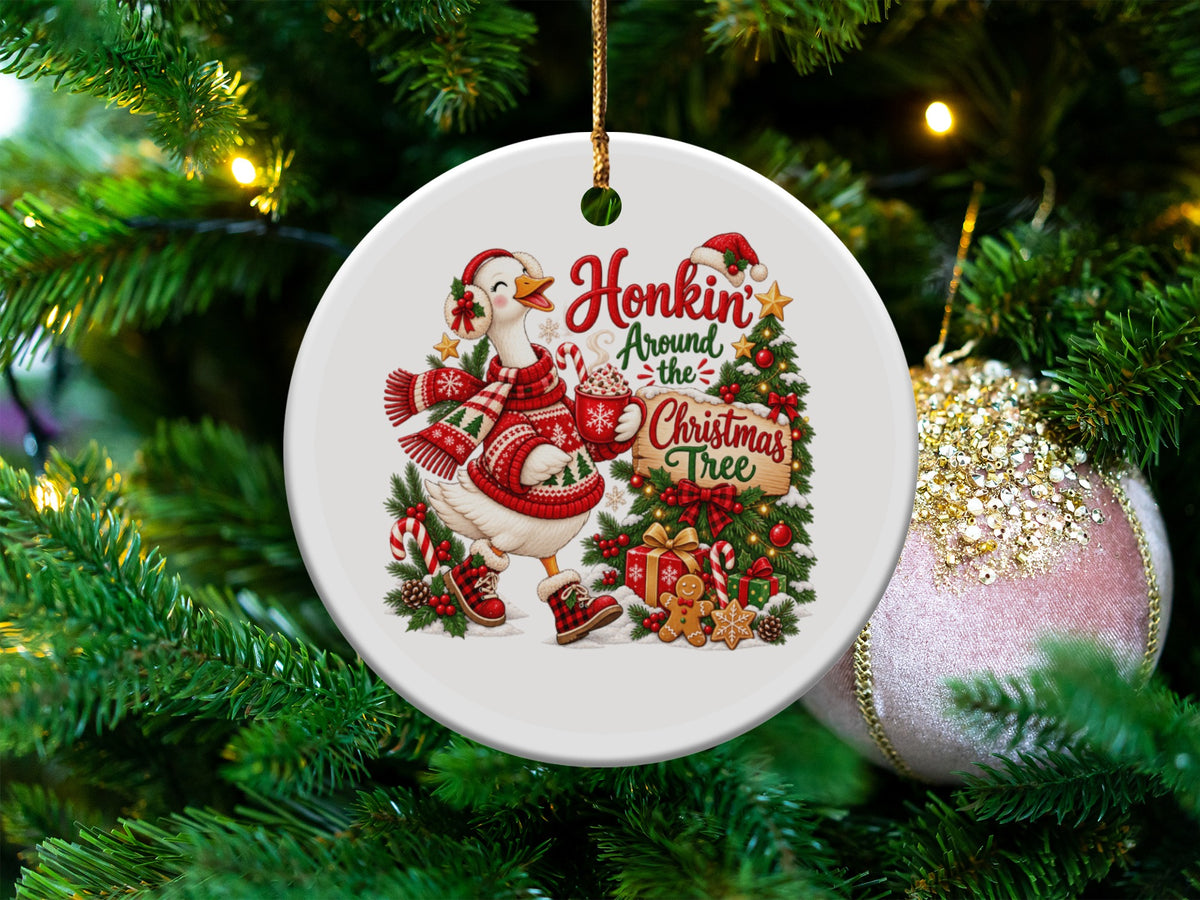Christmas ornament with a goose and the text "Honkin' Around the Christmas Tree."