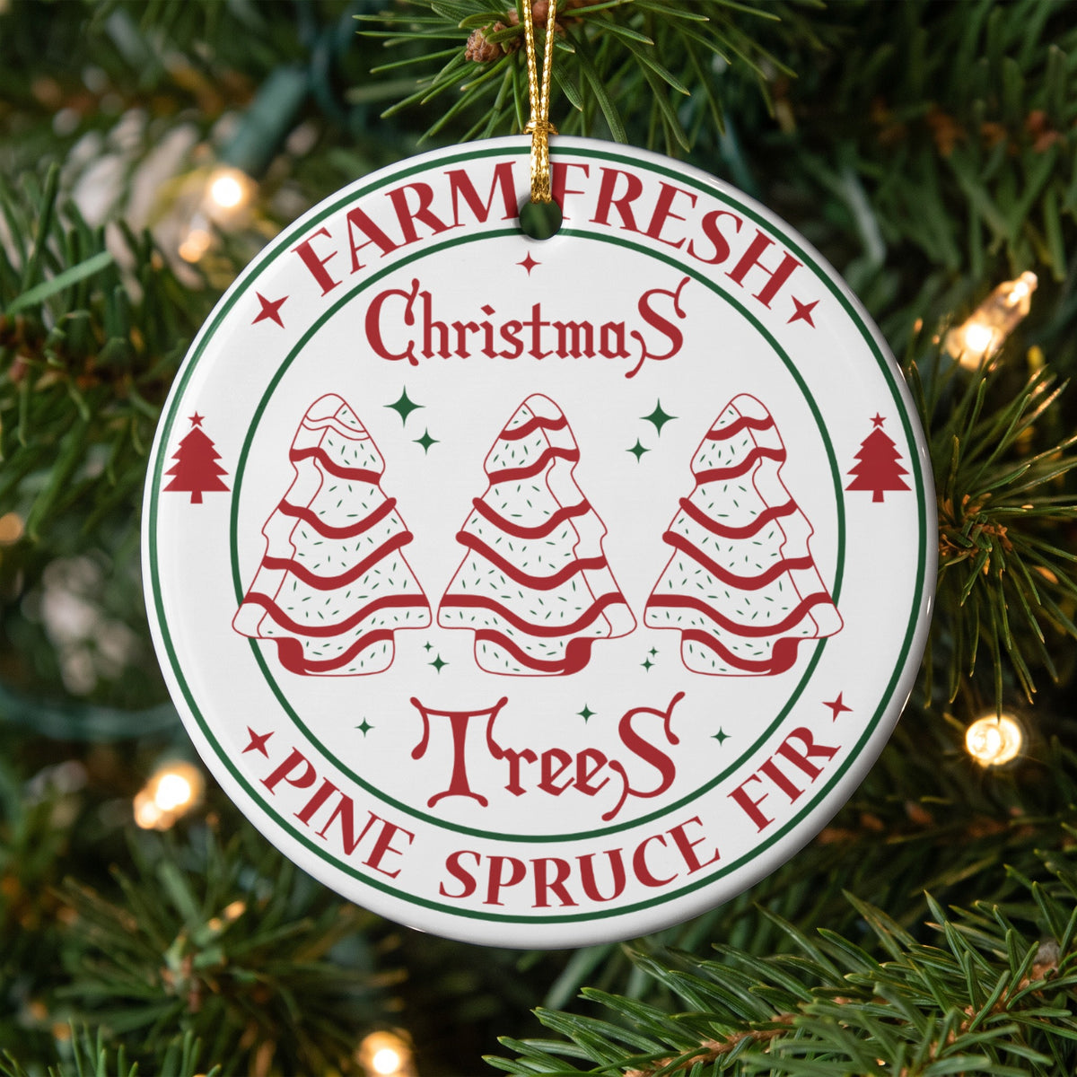 Round Christmas ornament with "Farm Fresh Christmas Trees Pine Spruce Fir" text and cookie trees.
