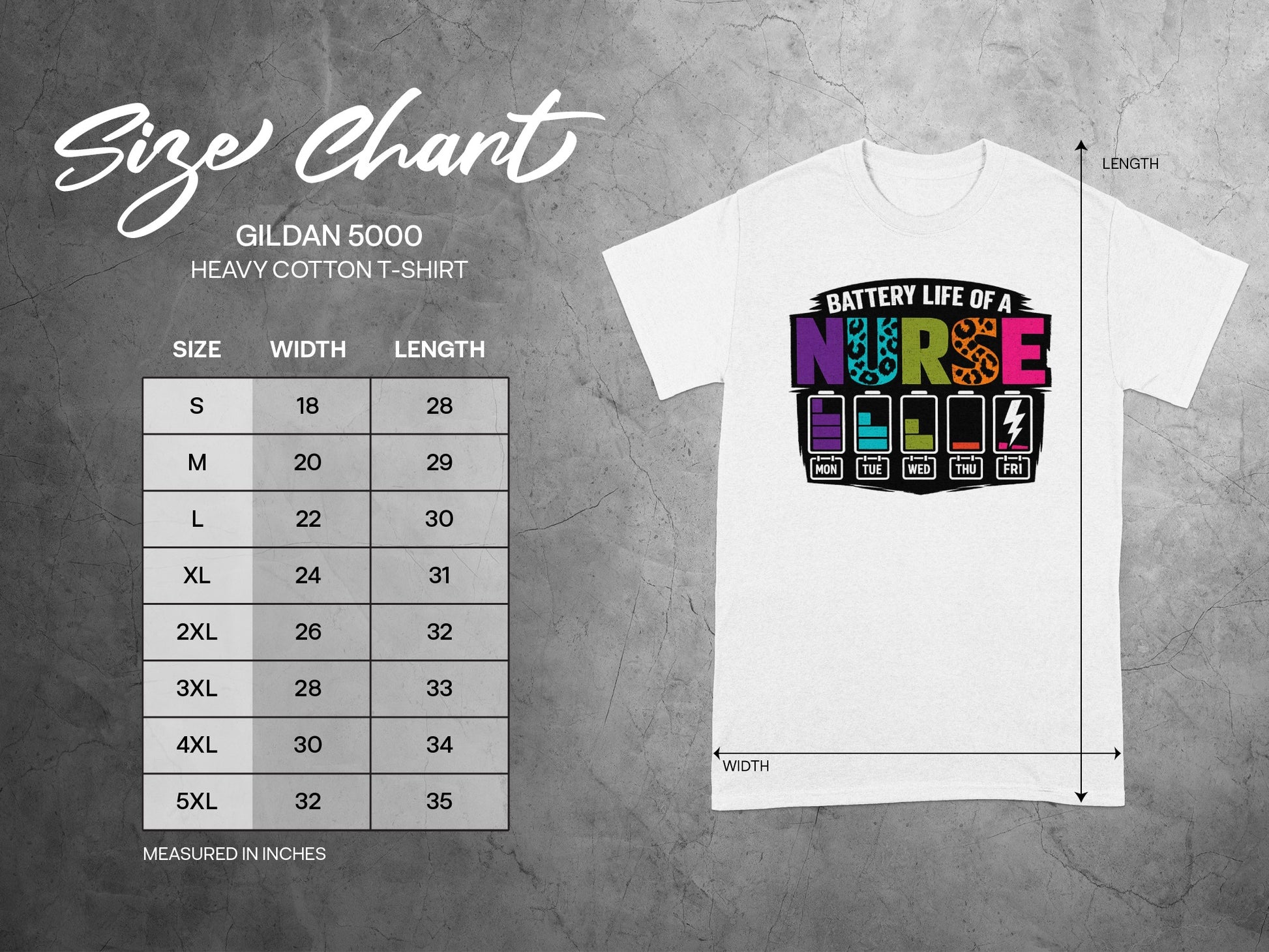 Gildan 5000 t-shirt size chart with "Battery Life of a Nurse" graphic.