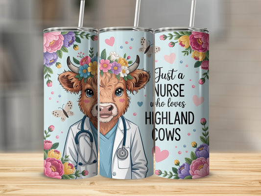 Highland cow nurse with stethoscope, floral accents, and text "Just a nurse who loves highland cows."