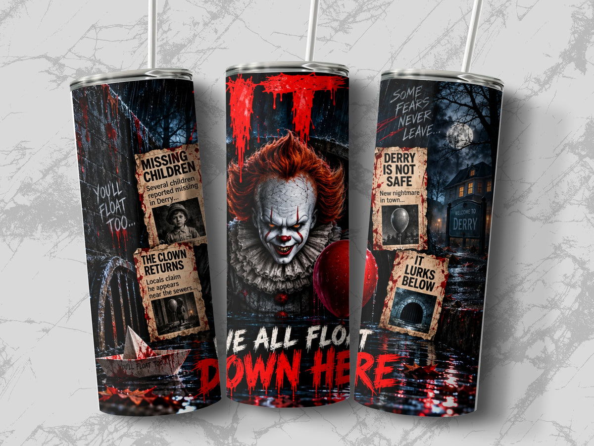 Three tall, cylindrical tumblers feature an IT horror theme with Pennywise, missing children posters, and scary quotes.