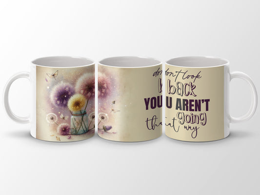 Don't Look Back Inspirational Dandelion Butterflies product type
Dandelion Mug, Butterfly Design, Inspirational Quote, Motivation Mug, Positive Affirmation, Floral Mug, Gift Idea, Unique Mug, Watercolor Art, Whimsical Design, Coffee Cup, Tea Mug, Home Decor, Kitchenware, Drinkware, Nature Inspired, Dandelion Art, Quote Mug, Birthday Gift, Encouragement Gift