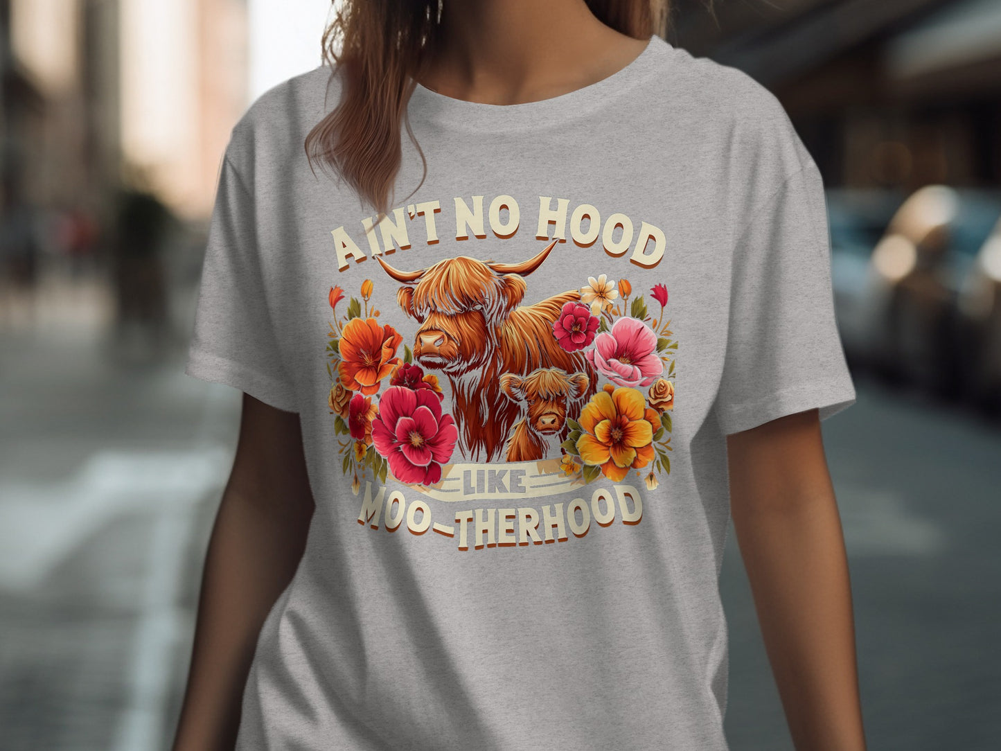 Highland cow and calf with flowers, text "Ain't no hood like moo-therhood".