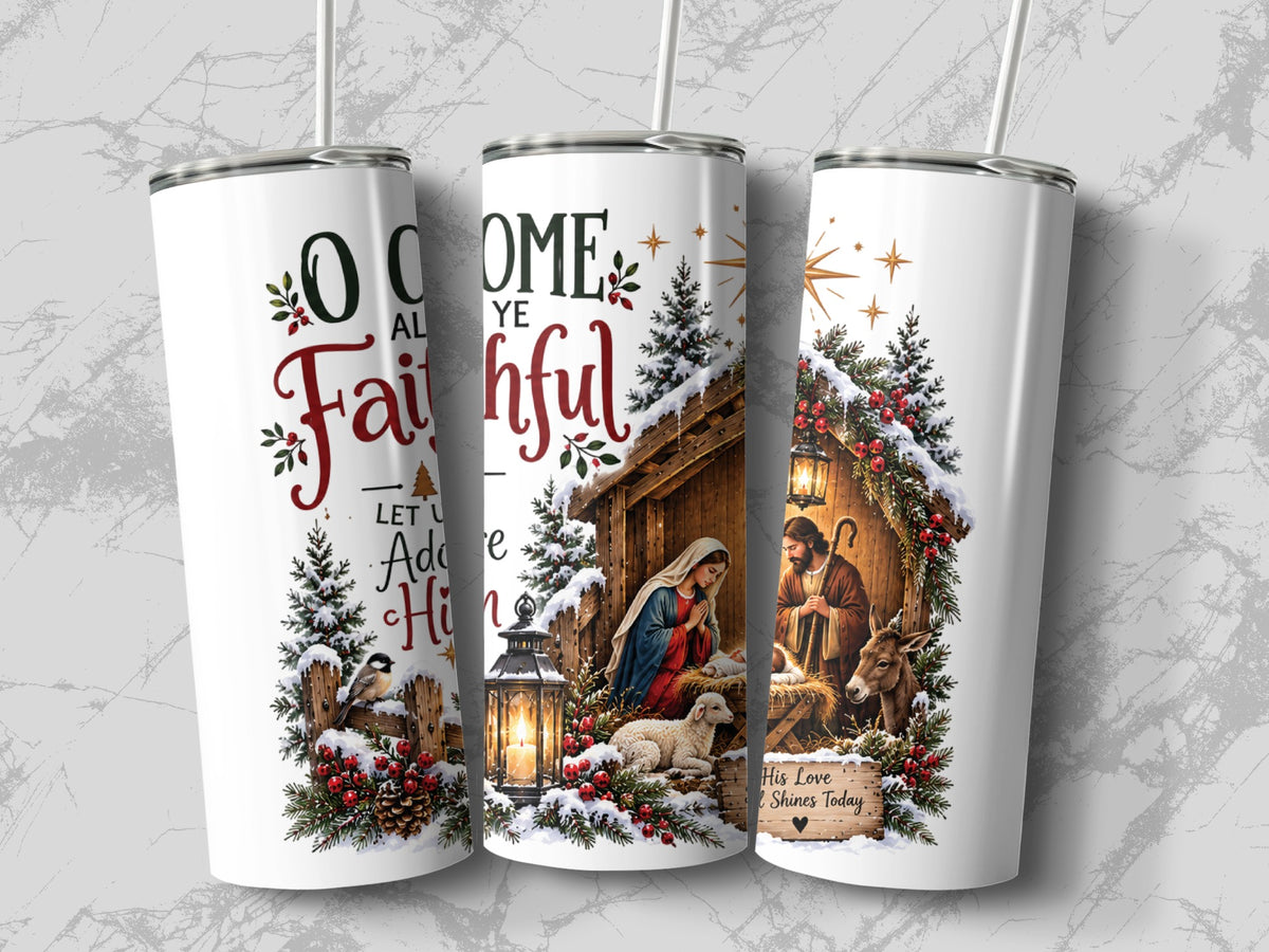 Three white tumblers with lids and straws display a Christmas Nativity scene and text reading O Come All Ye Faithful.