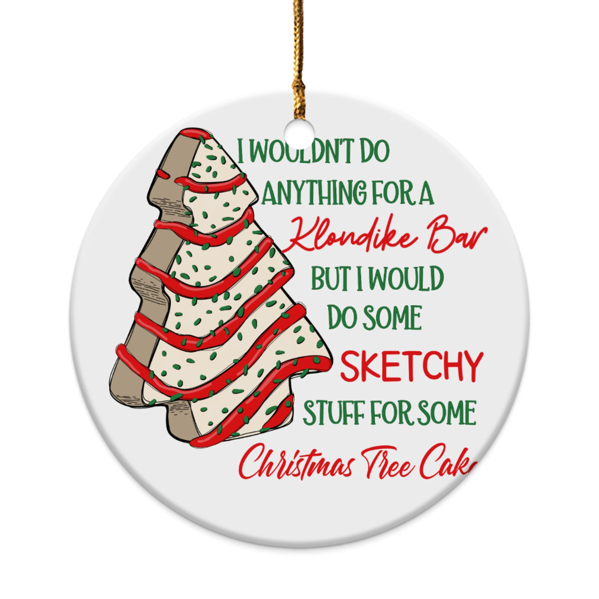 Round ornament with Christmas tree cookie design and text.
