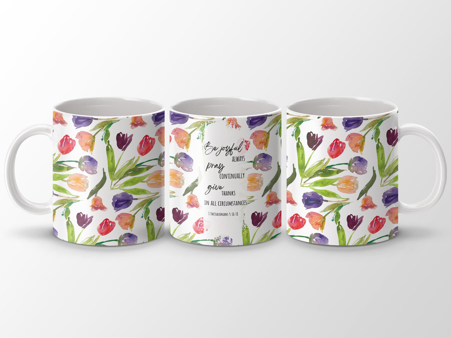 Watercolor Tulip Be Joyful Always Pray Continually Mug product type